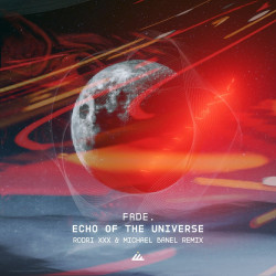 Echo of the Universe (Rodri XXX & Michael Banel Remix)