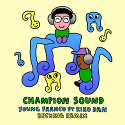 Champion Sound (Becking Remix)