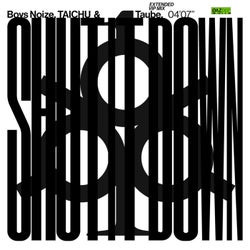 Shut It Down (VIP Mix)