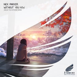 Without You Now (Deejay Tao Remix)