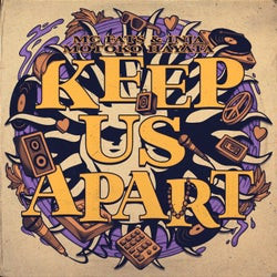 Keep Us Apart