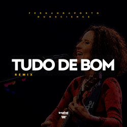 Tudo de Bom (Remix)