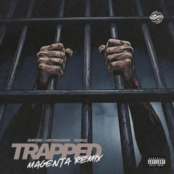 Trapped (Magenta Remix)